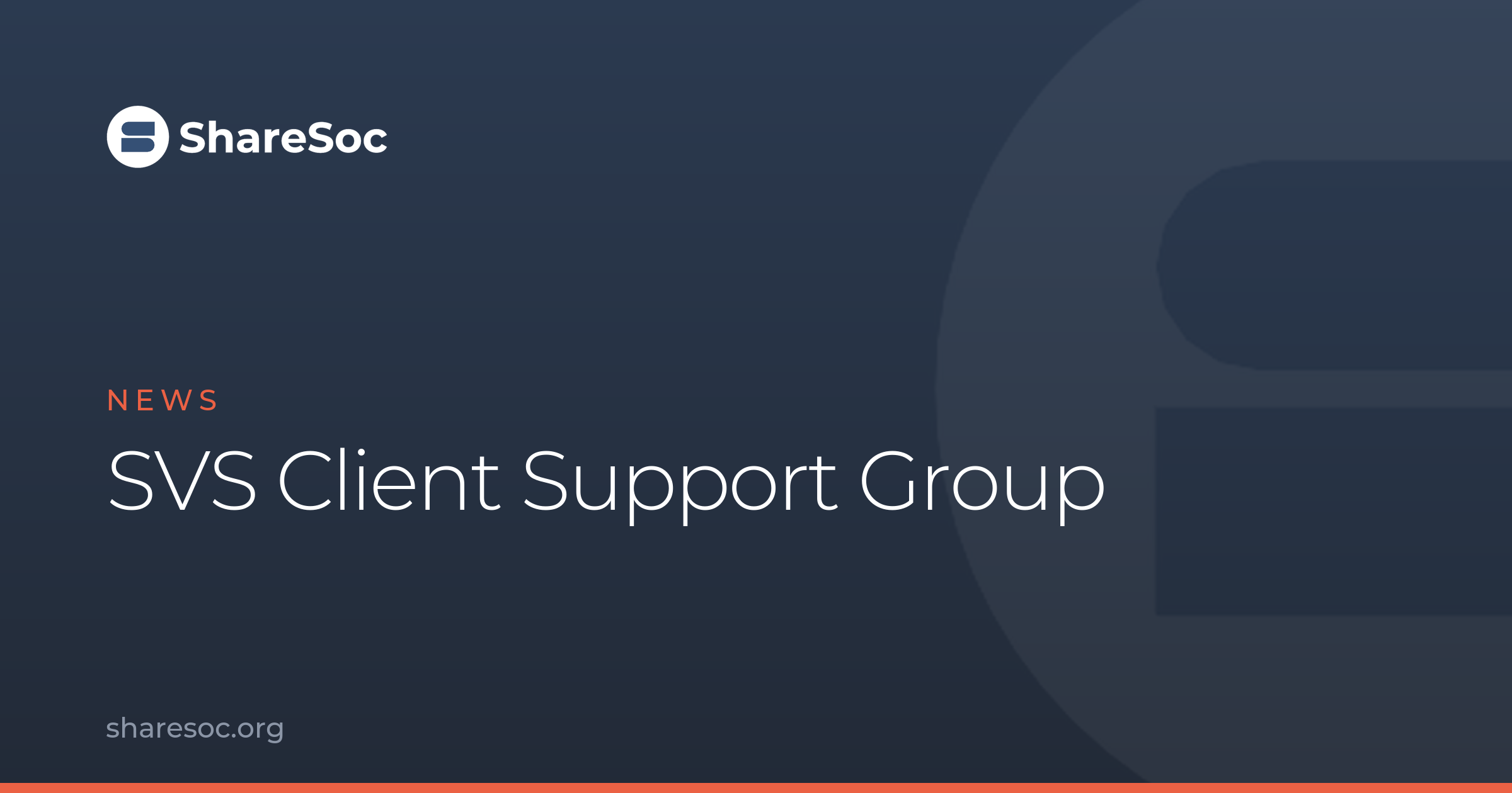 SVS Client Support Group - ShareSoc