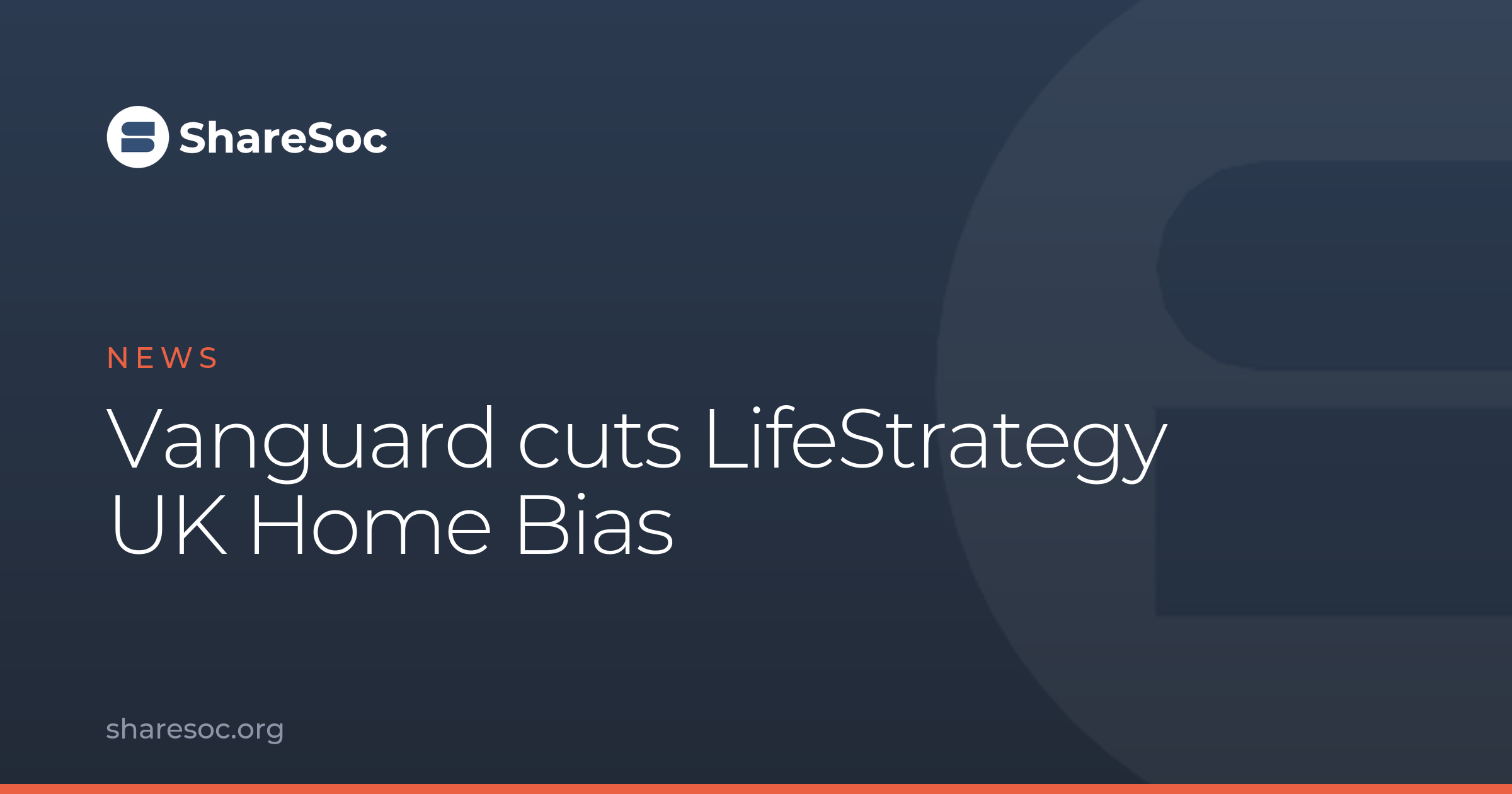 Vanguard cuts LifeStrategy UK Home Bias - ShareSoc